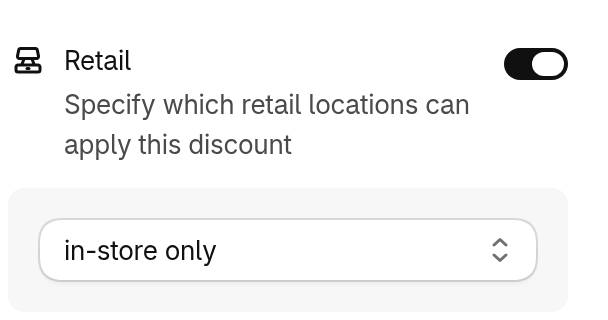 The Retail condition, set to in-store only